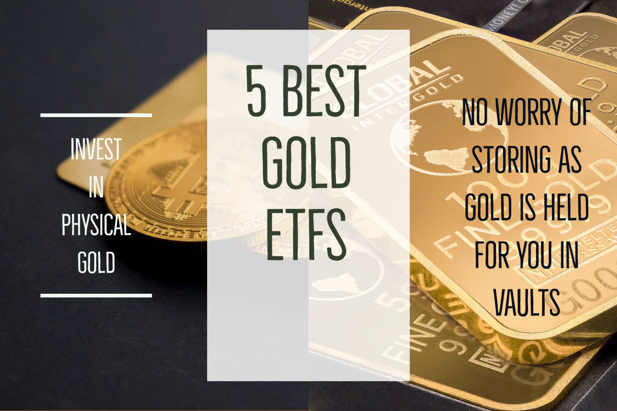 5 Best Gold ETFs to invest in Physical Gold DIY Stock Picker