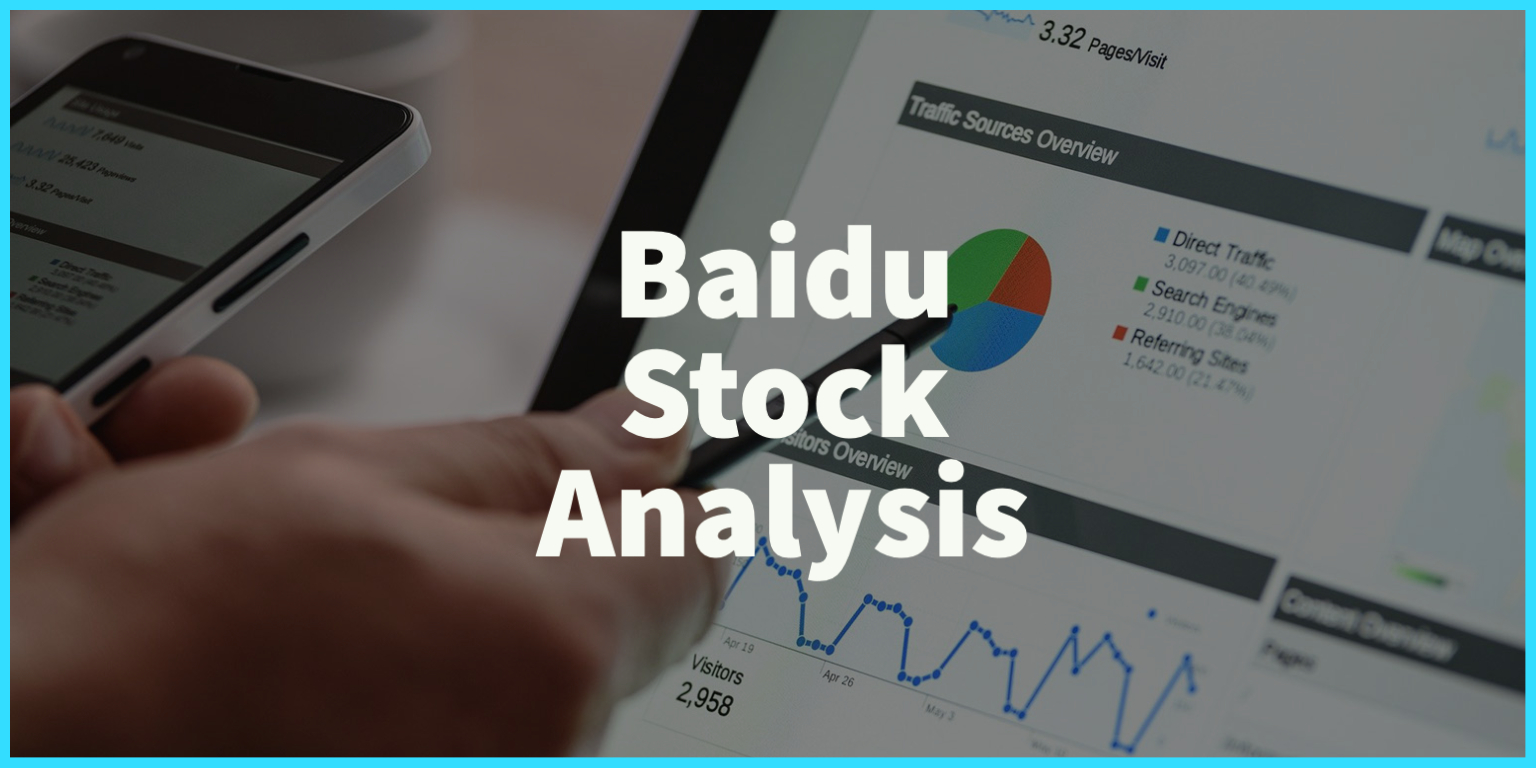 BIDU Stock Analysis